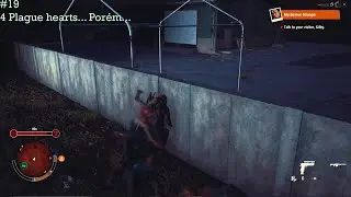 State of Decay 2 Modo Lethal #19 - 4 Plague hearts, Porém...