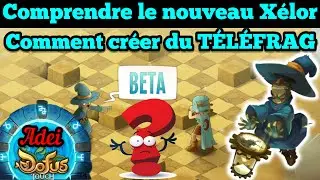 How to Master the New Xelor?! (DOFUS Touch)