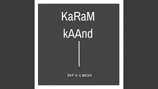 Karamkaand (with U.Mesh)