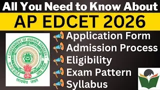AP EDCET 2024 Complete Details, Application Form, Dates, Eligibility, Syllabus, Pattern, Admit Card