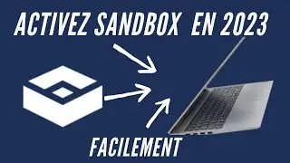 comment installer windows sandbox en 2023
