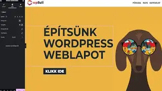 Készítsünk WordPress weboldalt - A-Z-ig tanfolyam kezdőknek 2024