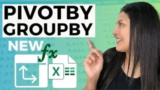 NEW! Discover Excel’s : PivotBy & GroupBy Formulas : Will they take over Pivot tables in 2024?
