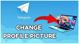 How to Change Telegram Profile Picture 2025?