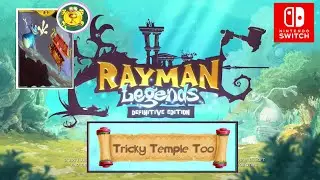 Rayman Legends : Tricky temple too | 100%