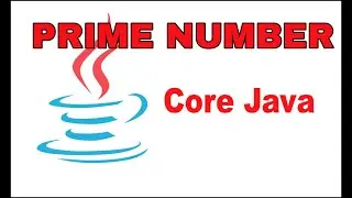 Prime Number In JAVA..||Java programming|| ||Prime Number||