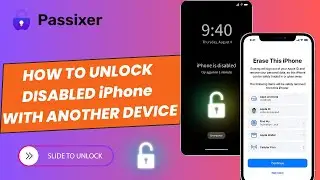How to Unlock Disabled iPhone with Another Device