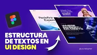 La estructura ideal de un texto en UI Design - Figma tutorial - uxcristopher