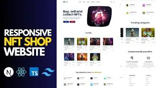 Create Stunning NFT Websites Using Next.js, Tailwind CSS & TypeScript - Full Tutorial