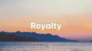 Egzod & Maestro Chives - Royalty | ft. Neoni (Slowed + Reverb)