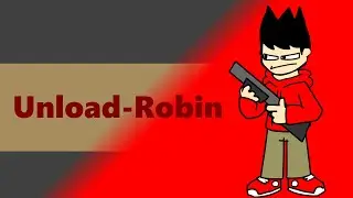 Unload-Edd Buts its Robinsworld [Unload-Robin]