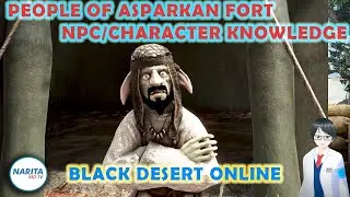 People of Asparkan Fort Character Knowledge - Black Desert Online [BDO Guide]