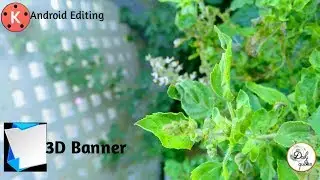 How to use 3d Banners In Videos | mobile editing | #DAILYQUATES