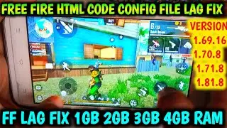 LAG FIX 1GB 2GB 3GB 4GB RAM HTML CODE CONFIG | FIX LAG FREE FIRE TERBARU | FIX LAG FF 1.81.8 UPDATE