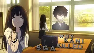 「𝕎ℍ𝕐 𝕂𝔸ℕ𝕀 𝕂𝕀𝕃𝕃𝔼𝔻 𝕊𝔾𝔸」| HYOUKA AMV | KANI