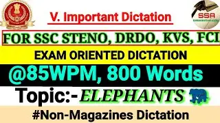 SSC STENOGRAPHER GRADE D SKILL 💯 MOCK TEST #85wpm 800W #sscskilltest #80wpm #steno #generaldictation