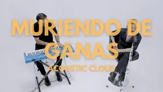 Ronald Rip - Muriendo De Ganas (Acoustic Cloud)