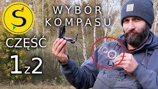 Jaki kompas wybrać (Cz.1z2) Nawigacja Mapa Kompas Busola Poradnik