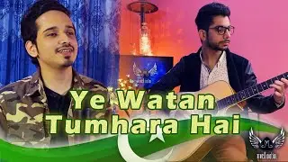 Ye Watan Tumhara Hai | Cover | Patriotic song | Melodia Music