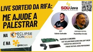 Live do Sorteio da Rifa: "Me Ajude a Palestrar na EclipseCon e GeeCon"