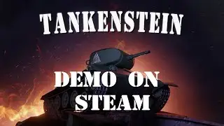 Tankenstein - Demo available on steam!