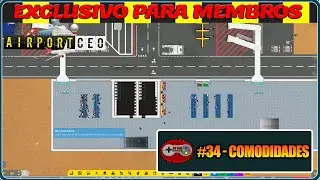 Airport CEO #34 - Comodidades Internacionais!