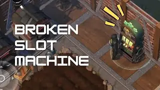 Broken Slot Machine - LDOE