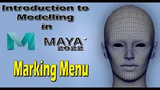 Introduction to Modelling in Maya • Marking Menus