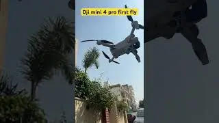 Dji mini 4 pro first fly #dji #djimini4pro #djimini3pro #shorts #short #shortvideo