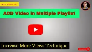 | Simple Steps to Same Video Add in Multiple Playlist | rkvideo1 | Youtube Videos 2022 |