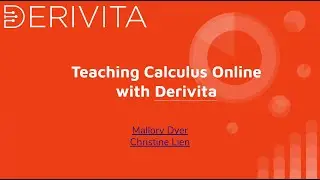 Teaching Calculus Online with Derivita