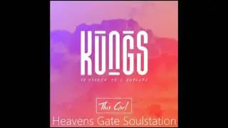 Kungs & Cookin' On 3 Burners   This Girl HQ Sound
