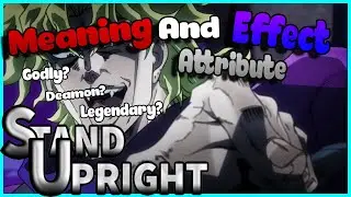 Stand Upright Meaning and Effect of All Attribute (Eng + Vietsub)