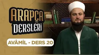 Arapca Dersleri Ders 20 (Avâmil) Lâlegül TV