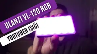 ULANZI VL-120 RGB Youtuber Işığı İncelemesi |2022| #ulanzi #youtube #ışık #inceleme