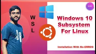 How to Install & Enable WSL in Windows 10 with NO-ERRORS | Coding Mesh