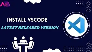 How To Install Visual Studio Code 1.56 Released Version 2021