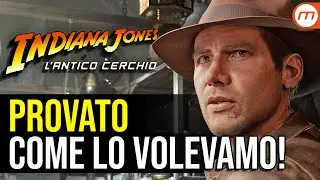 INDIANA JONES e l'Antico Cerchio è proprio il gioco che volevamo! (PROVATO in anteprima)
