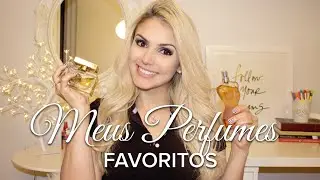 Meus Perfumes Importados Favoritos