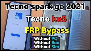 Tecno Ke5 Frp Bypass Without Pc / Tecno Spark Go 2021 Frp Bypass Without Pc / Tecno Ke5 Frp Bypass