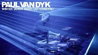 Paul van Dyk's Winter VANDIT Night with Aly & Fila, Chris Bekker and Marc van Linden (Aftermovie)