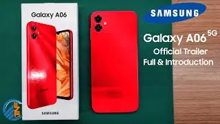 Samsung Galaxy A06 2024 Release Date Price Specs Trailer Full & Introduction