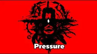 Pressure : แรงดันนนนนนนนนนน!!!