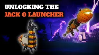 How To Unlock The Jack-O-Launcher In Save The World