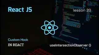Creating a Custom useIntersectionObserver Hook in React