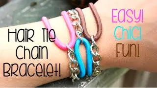 DIY Hair Tie Chain Bracelets!