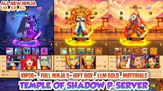 🔥 New!! Temple Of Shadow P-SERVER - VIP26+ , Ninja Gift Box x50+ , 11M GOLD , Materials Upgrade