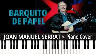 Barquito de Papel (1971) J.M. Serrat - TUTORIAL piano cover + sheet music