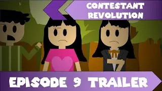 TRAILER | Contestant Revolution Episode 9
