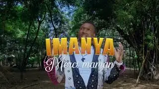 IMANYA - Thank you, Mom